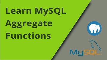 Learning MySQL - Aggregate Functions