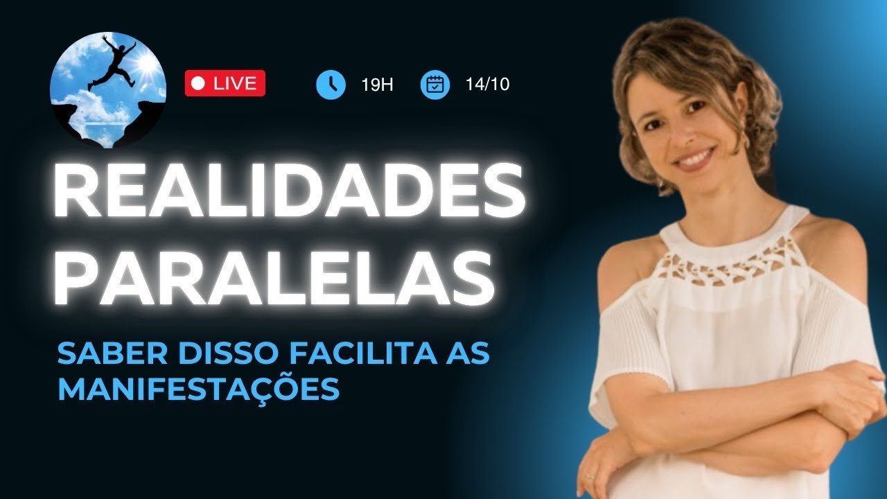 Por que entendermos as realidades paralelas permite grandes manifestações?