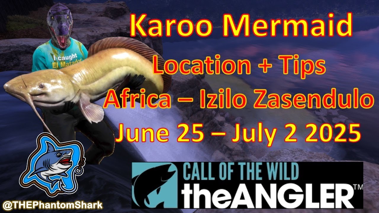 Legendary Fish Karoo Mermaid This Week June 25 - July 2 2025 Africa Izilo Zasendulo COTW: The Angler