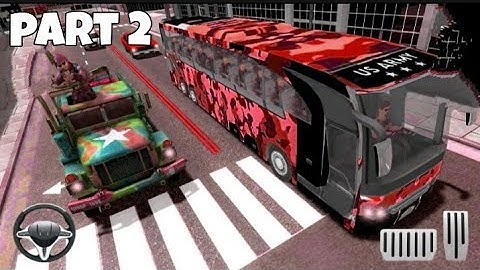 army bus driver: offline Android 3d gameplay part 2