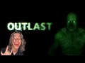 PLAYING OUTLAST FOR THE FIRST TIME LIVE!!!!!
