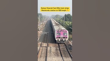 Katwa-Howrah Fast EMU Local train skips Mankundu station at 100 kmph 🔥