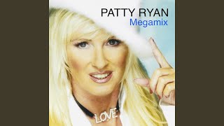 Patty Ryan Megamix: You're My Love (My Life) / Love Is the Name of the Game / Stay with Me...