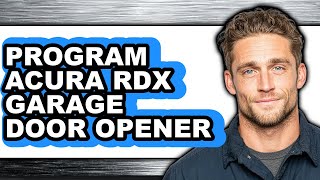 How to Program Acura Rdx Garage Door Opener (updated)