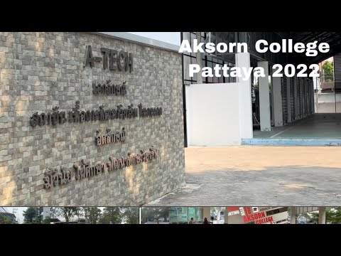 Aksorn College Pattaya 2022
