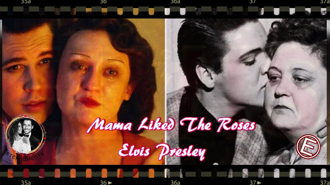Elvis Presley 🌺 Mama Liked The Roses YouTube
