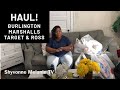 HAUL!!! BURLINGTON, MARSHALS, TARGET & ROSS! AMAZING KITCHEN FINDS & MORE...