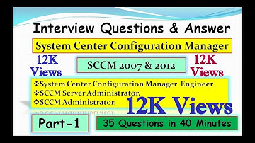 System Center Configuration Manager 2007 & 2012 Interview Questions & Answer