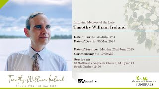 In Loving Memory of the Late: Timothy William Ireland