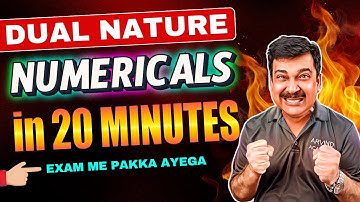 🛑 DUAL NATURE Numericals in Just 20 Minutes! ✅ Class 12 Physics 2025 | Arvind Academy