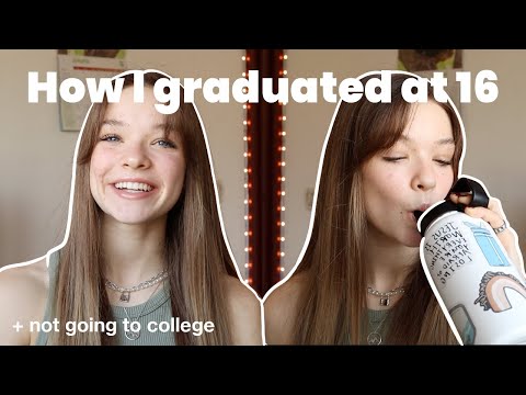 How I Graduated High School At 16 Years Old