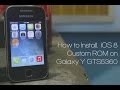 How to Install iOS8 Custom ROM on Galaxy Y GTS5360