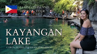 KAYANGAN LAKE | Coron Palawan | Ultimate Island Hopping Tour