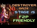 Stage 15 Destroyer Gaze F2P Friendly Guide | Seven Knights Re:Birth