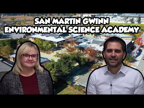 San Martin Gwinn Environmental Science Academy