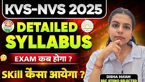 KVS/NVS Non Teaching Vacancies Detailed Syllabus | KVS/NVS Steno, Jsa 2025 Vacancy Details |