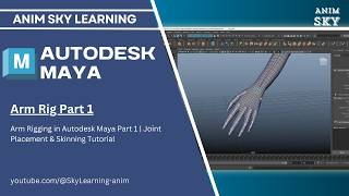 Arm Rig Part 1|Arm Rigging in Autodesk Maya Part 1|Joint Placement & Skinning Tutorial