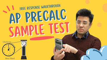 AP Precalculus Official Sample Exam FRQ