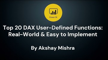 20 DAX User-Defined Functions for Real-World Use Cases