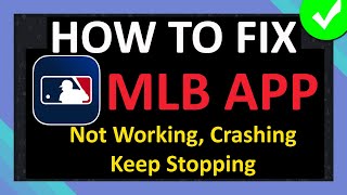 Fix MLB App Not Working, Crashing or Keep Stopping | Fix Major League Baseball App Not Working screenshot 2