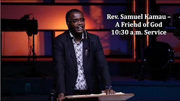 Rev. Samuel Kamau - A Friend of God