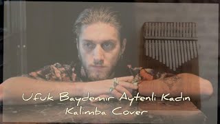 Ufuk Beydemir Aytenli Kadın Kalimba Cover (Kalimba Tutorial) Resimi