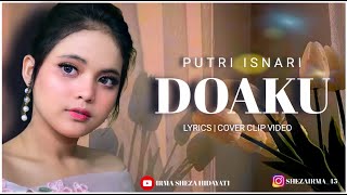 PUTRI _ DOAKU | Lyrics   Cover Video Clip Kreasi | 🎧