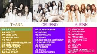 T-ara GFRIEND APINK PLAY LIST