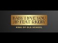 Baby I love you - J.Lo feat R.Kelly remix