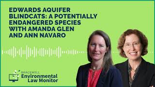 Edwards Aquifer Blindcats: A Potentially Endangered Species With Amanda Glen and Ann Navaro