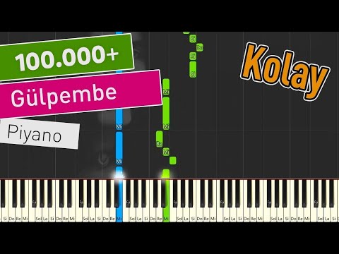 Gülpembe - Kolay Piyano - Nasıl Çalınır