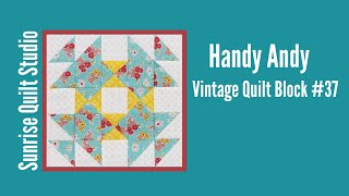 Handy Andy Block - Vintage Quilt Block #37