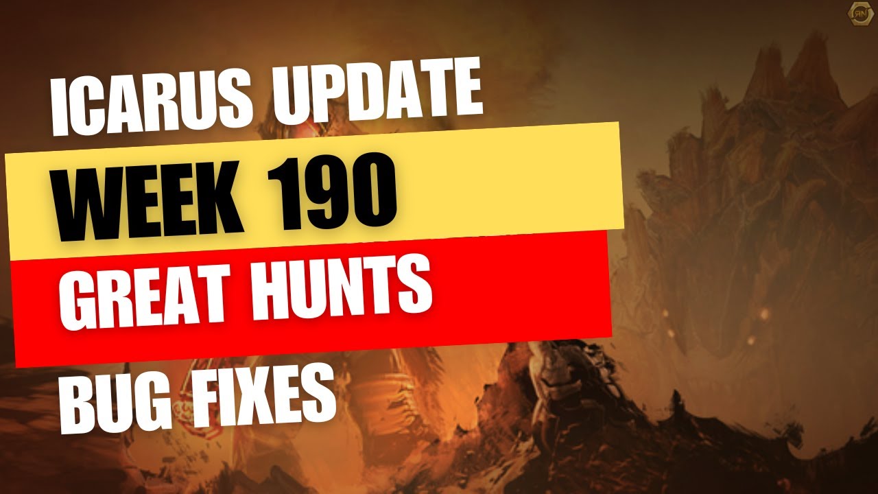 ICARUS Update The Great Hunts Fixes! Icarus Update