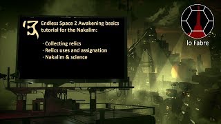 ES2 Nakalim basics tutorial - part 2: Relics & science (English)