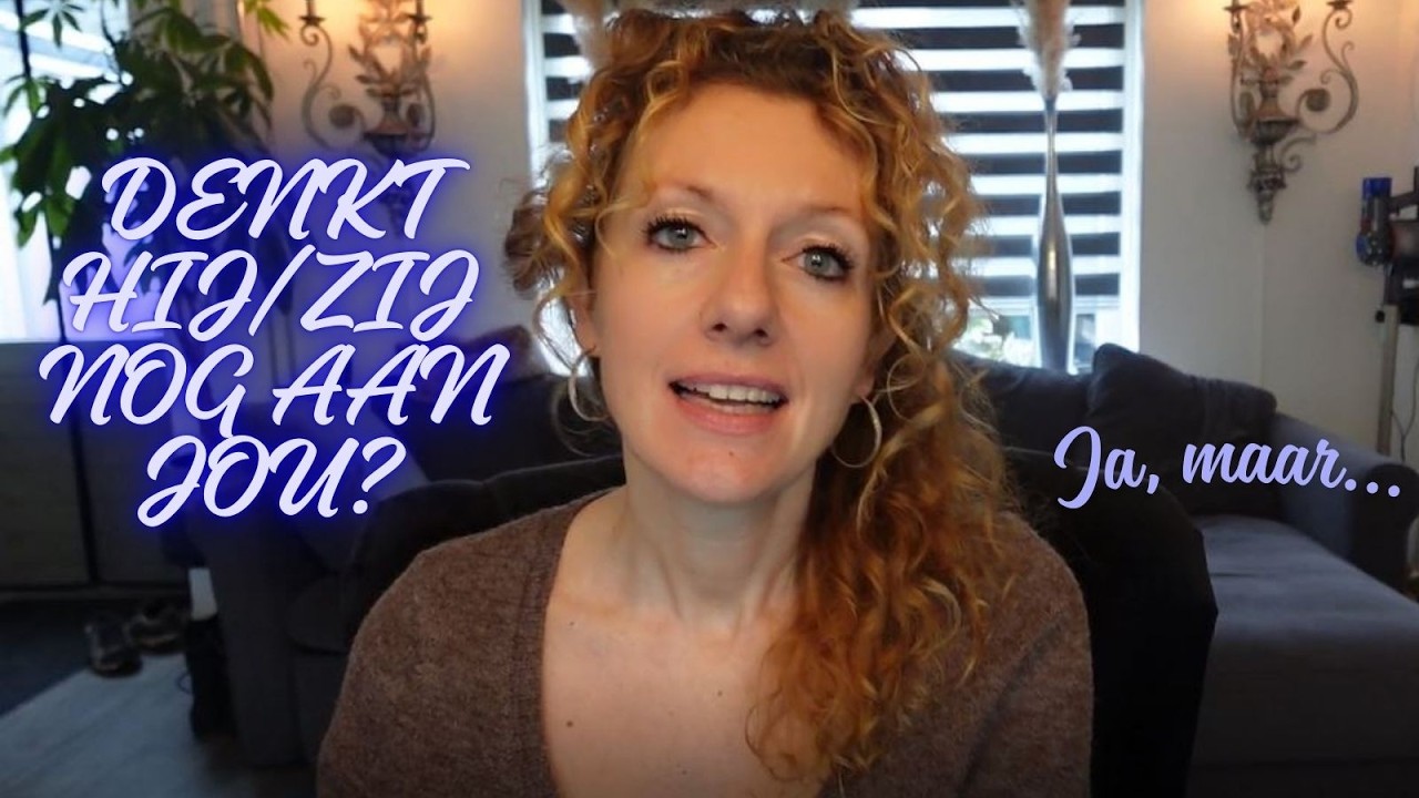 Denkt Hij/Zij Nog Aan Jou? 💭 Dit Zegt De Energie