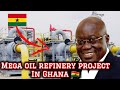 Ghanas completed 2 billion refinery project might change everything