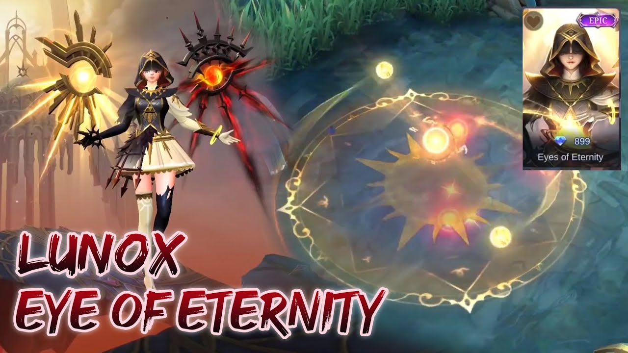 LUNOX EYE OF ETERNITY | NEW EPIC SKIN | MOBILE LEGENDS - YouTube