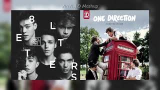 '8 Irresistible Letters' - One Direction X Why Don't We Mashup