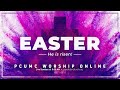 Easter Sunday Worship - 4/17/22