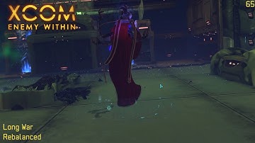 XCOM: Long War (Not)Rebalanced - Part 65