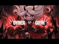 Cyber Goth - EBM &amp; Darkwave Club Mix