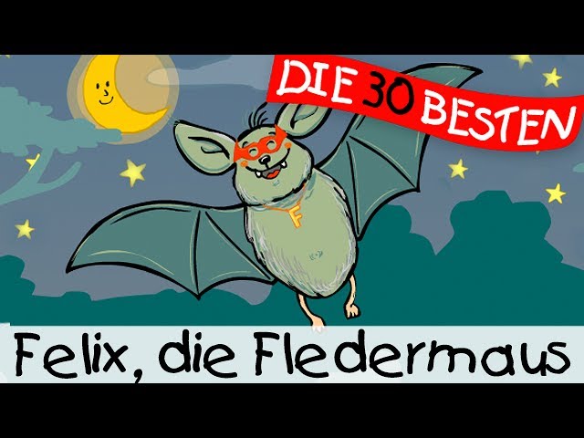 Felix Die Fledermaus Klassiklieder Zum Mitsingen Kinderlieder Youtube