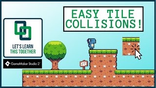 GameMaker Studio 2 - Super Simple Tile Collisions