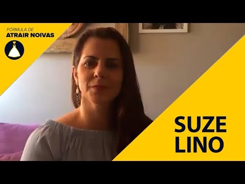 Depoimento Suze Lino - Fórmula de Atrair Noivas
