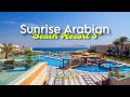 Sunrise Arabian Beach Resort 5* - обзор отеля / отдых в Египте, Шарм-эль-Шейх 2023 / Викинг Туристик