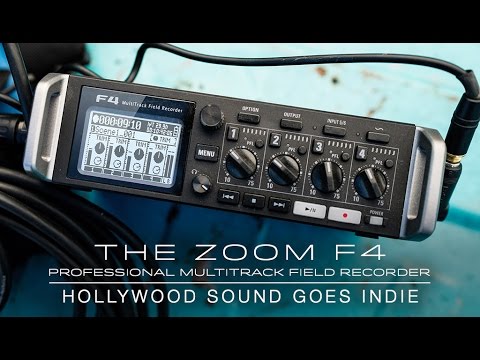 The Zoom F4 — Hollywood Sound Goes Indie