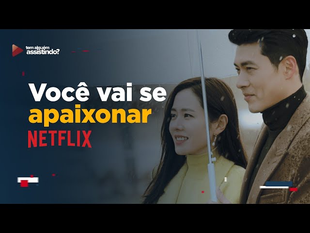 10 doramas cheios de romance para assistir na Netflix agora mesmo