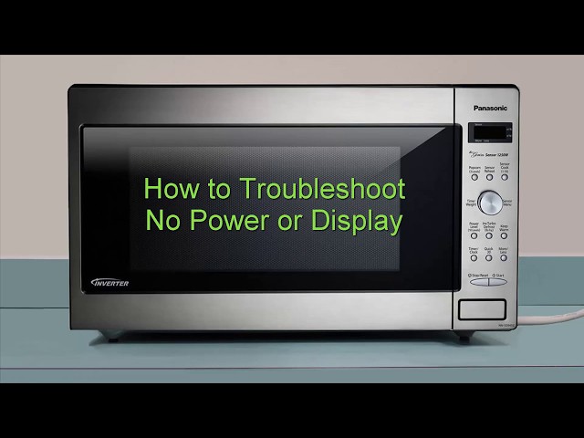 Panasonic Genius Microwave Troubleshooting