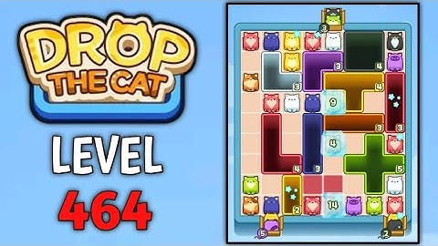 Drop The Cat Level 464