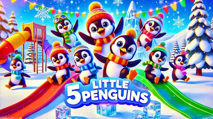 🐧Five Little Penguins Kids Song || 2025 New Year 5 Little Penguins Fun Sing Along for Toddlers🎶